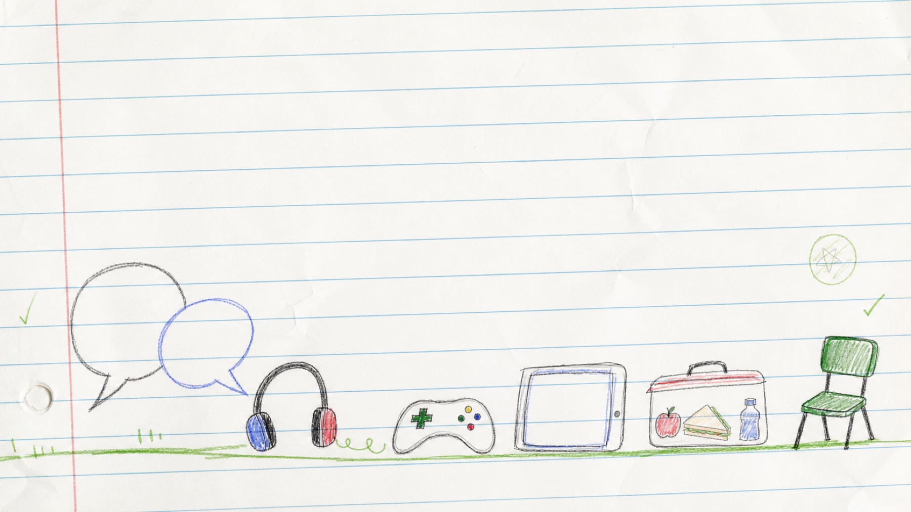 Childlike drawings of speech bubbles, headphones, a controller, a tablet and classroom objects on lined exercise-book paper.